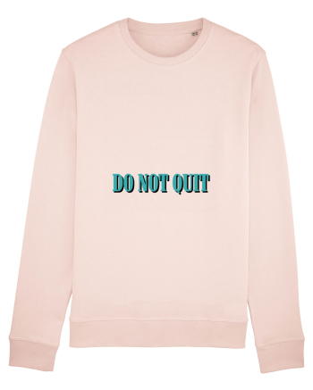 do not quit Candy Pink