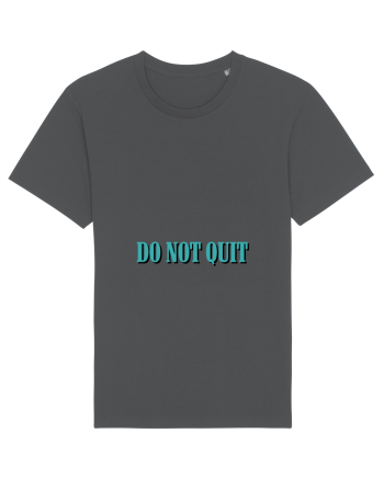 do not quit Anthracite