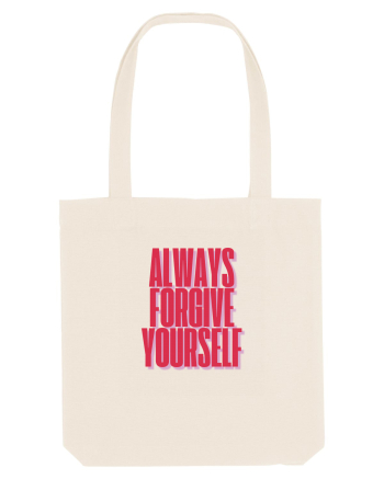 always forgive yourself Natural
