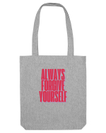 always forgive yourself Sacoșă textilă
