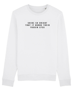 shine so bright that it burns their fucking eyes Bluză mânecă lungă Unisex Rise