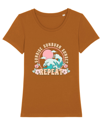 Sunrise Sunburn Sunset Repeat Roasted Orange