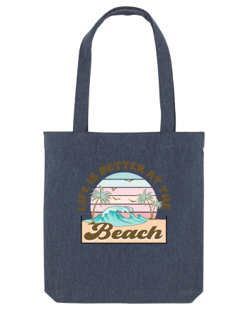Life Is Better At The Beach Midnight Blue