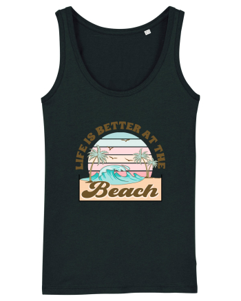 Life Is Better At The Beach Black