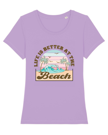 Life Is Better At The Beach Lavender Dawn