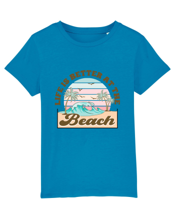 Life Is Better At The Beach Azur