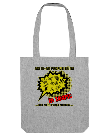Azi mi-am propus sa nu injur in trafic, dar nu forta Heather Grey