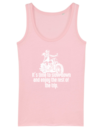 It’s time to slow down and enjoy the rest of  the trip BIKER Cotton Pink