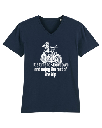 It’s time to slow down and enjoy the rest of  the trip BIKER French Navy
