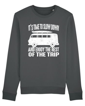 It’s time to slow down and enjoy the rest of  the trip CAMPER Anthracite