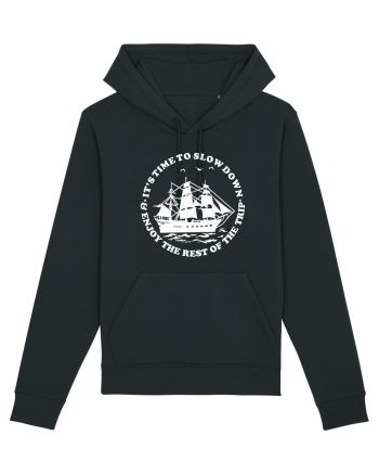 It’s time to slow down and enjoy the rest of  the trip SAILING BOAT Black