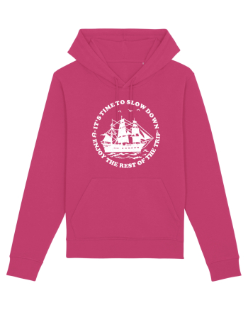 It’s time to slow down and enjoy the rest of  the trip SAILING BOAT Raspberry