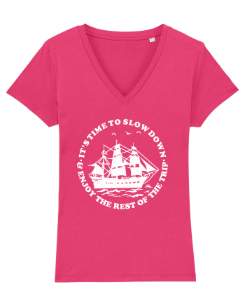 It’s time to slow down and enjoy the rest of  the trip SAILING BOAT Raspberry
