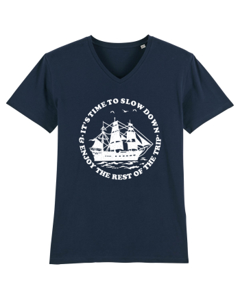 It’s time to slow down and enjoy the rest of  the trip SAILING BOAT French Navy