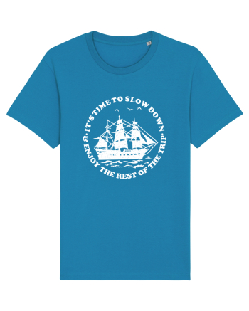 It’s time to slow down and enjoy the rest of  the trip SAILING BOAT Azur