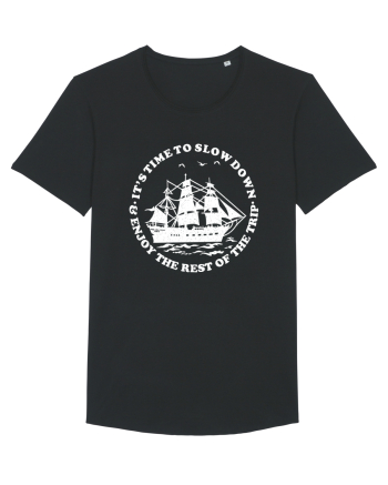 It’s time to slow down and enjoy the rest of  the trip SAILING BOAT Black