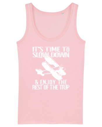 It’s time to slow down and enjoy the rest of  the trip VINTAGE PLANE Cotton Pink