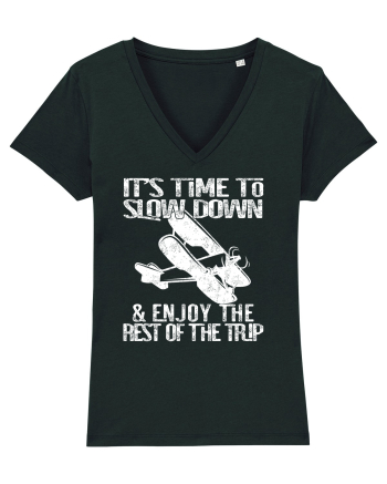 It’s time to slow down and enjoy the rest of  the trip VINTAGE PLANE Black
