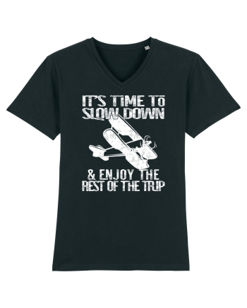 It’s time to slow down and enjoy the rest of  the trip VINTAGE PLANE Black