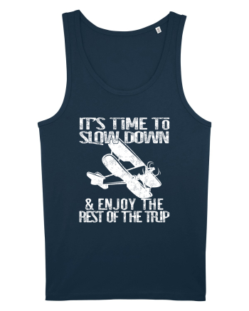 It’s time to slow down and enjoy the rest of  the trip VINTAGE PLANE Navy