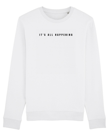 IT S ALL HAPPENING White