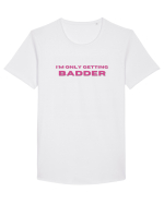 I M ONLY GETTING BADDER Tricou mânecă scurtă guler larg Bărbat Skater