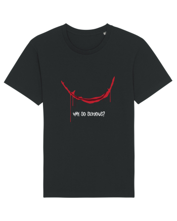 Why so serious? Black