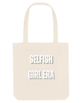 SELFISH GIRL ERA Natural