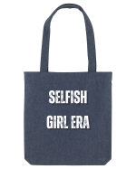 SELFISH GIRL ERA Sacoșă textilă