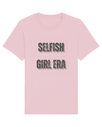 SELFISH GIRL ERA Cotton Pink