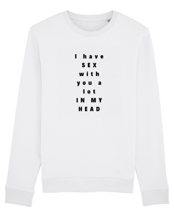 i have sex with you a lot in my head White