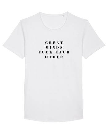 great minds fuck each other White