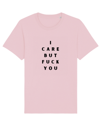 i care but fuck you Cotton Pink