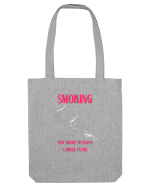 SMOKING you smoke to enjoy i smoke to die Sacoșă textilă