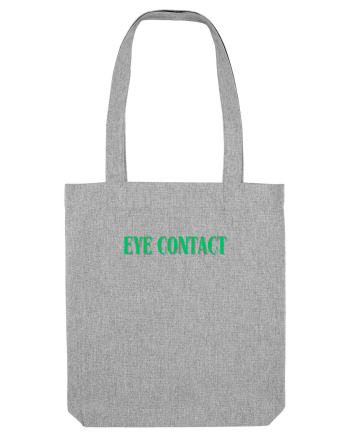 eye contact Heather Grey