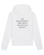 go dissapoint the next bitch i m bussy Hanorac Unisex Drummer
