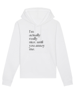 i m actually really nice, until you annoy me Hanorac Unisex Drummer