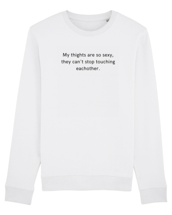 my thights are so sexy they can t stop touching eachother White
