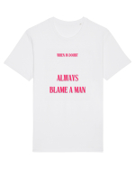 when in doubt always blame a man Tricou mânecă scurtă Unisex Rocker