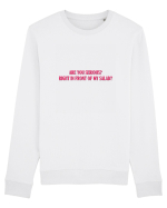 are you serious? right in front of my salad? Bluză mânecă lungă Unisex Rise
