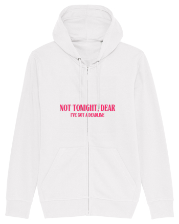 not tonight dear i ve got a deadline White