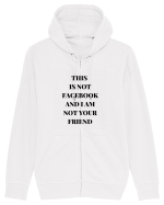 THIS IS NOT FACEBOOK AND I M NOT YOUR FRIEND Hanorac cu fermoar Unisex Connector