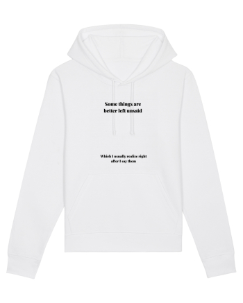 SOME THINGS ARE BETTER LEFT UNSAID White