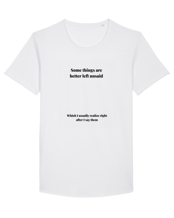 SOME THINGS ARE BETTER LEFT UNSAID White