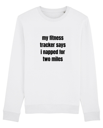 MY FITNESS TRACKER SAYS I NAPPED FOR TWO MILES White