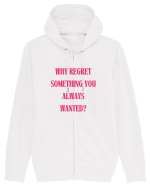 WHY REGRET SOMETHING YOU ALWAYS WANTED? Hanorac cu fermoar Unisex Connector