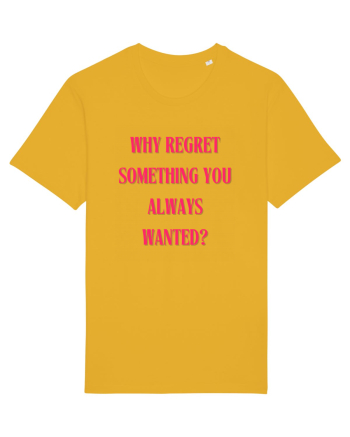 WHY REGRET SOMETHING YOU ALWAYS WANTED? Spectra Yellow