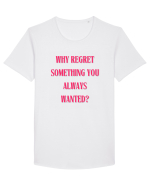 WHY REGRET SOMETHING YOU ALWAYS WANTED? Tricou mânecă scurtă guler larg Bărbat Skater