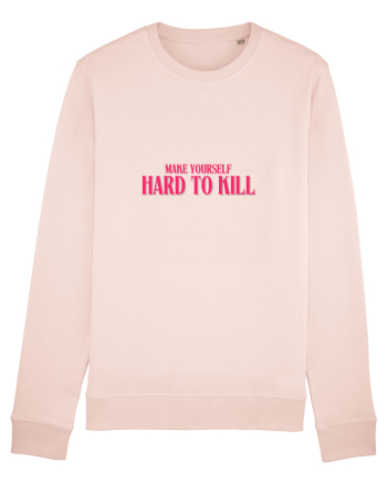 MAKE YOURSELF HARD TO KILL Candy Pink