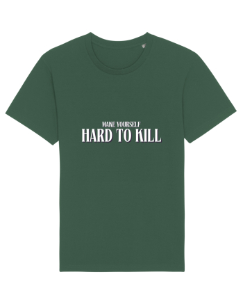MAKE YOURSELF HARD TO KILL Bottle Green
